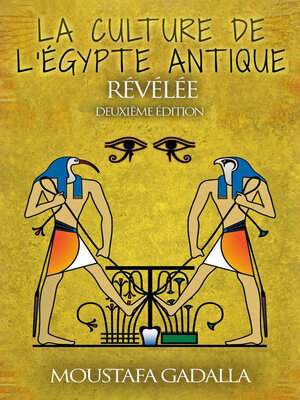 cover image of La Culture De l'Egypte Ancienne Révélée